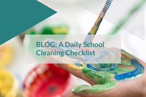 A Daily School Cleaning Checklist
